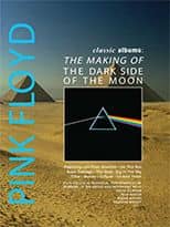 Pink Floyd - Classic Albums: The Dark Side Of The Moon